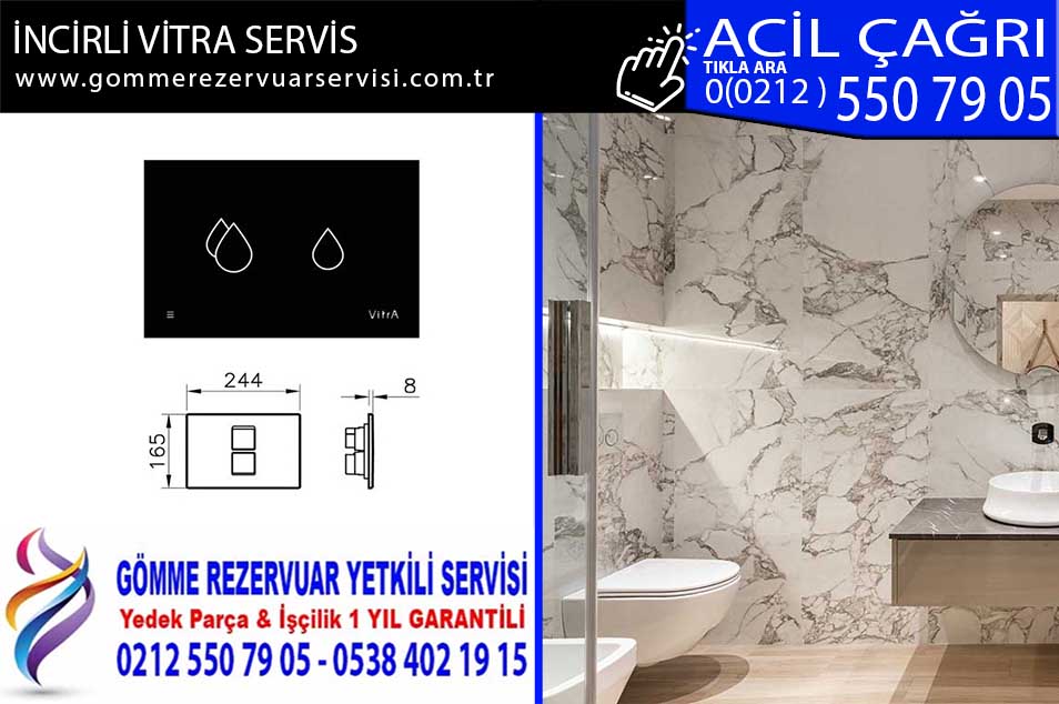 incirli vitra servis