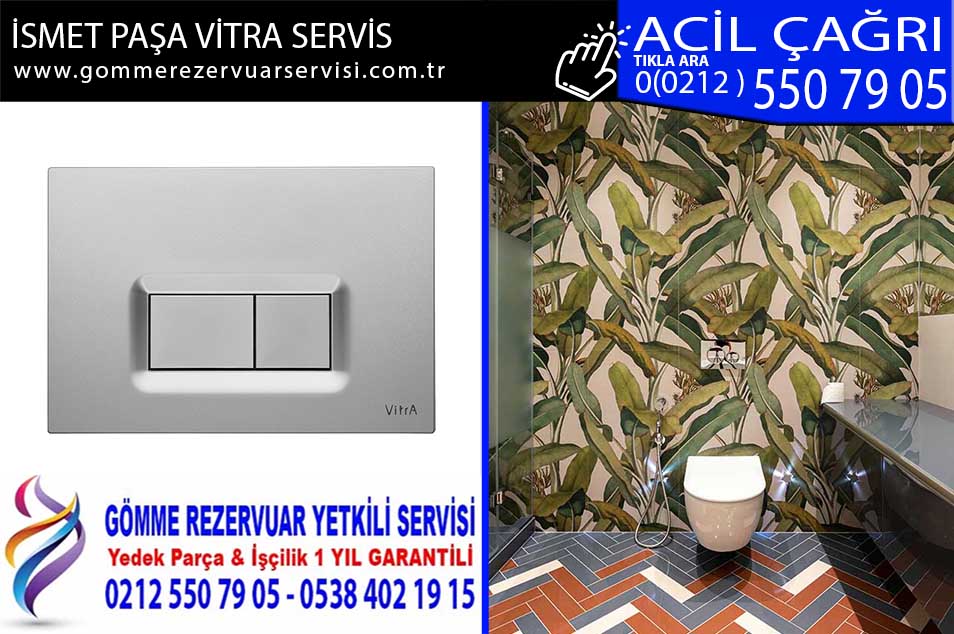 ismet paşa vitra servis