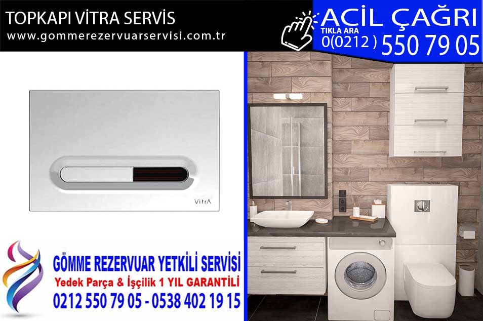 topkapı vitra servis