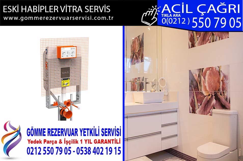 eski habipler vitra servis